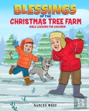 Blessings Of The Christmas Tree Farm