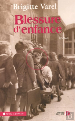 Bertrand.pt - Blessure D'Enfance