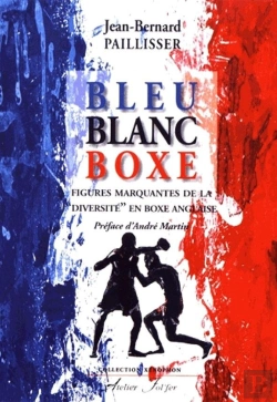 Bertrand.pt - Bleu Blanc Boxe : Figures Marquantes De La 