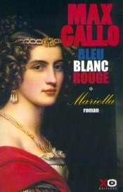 Bleu Blanc Rouge - Tome 1 Mariella