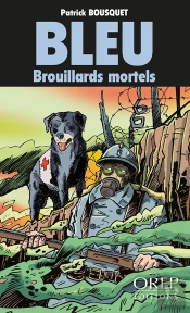 Bleu ; Brouillards Mortels