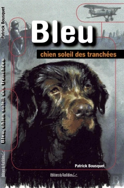 Bertrand.pt - Bleu, Chien Soleil Des Tranchées
