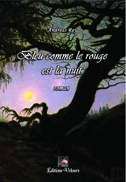 Bertrand.pt - Bleu Comme Le Rouge Est La Nuit