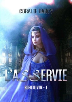 Bertrand.pt - Bleu Divin Tome 1 : L'Asservie