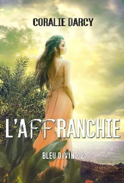 Bertrand.pt - Bleu Divin Tome 2 : L'Affranchie