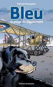 Bleu Le Piege De Douaumont