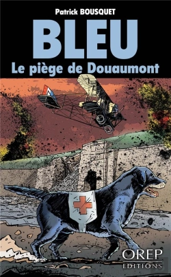 Bertrand.pt - Bleu ; Le Piège De Douaumont