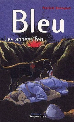 Bertrand.pt - Bleu, Les Anneés Feu