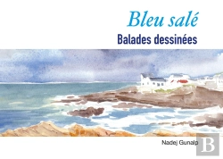 Bertrand.pt - Bleu Salé : Balades Dessinées
