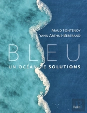 Bleu, Un Océan De Solutions