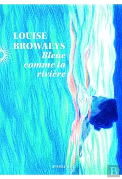 Bertrand.pt - Bleue Comme La Rivière