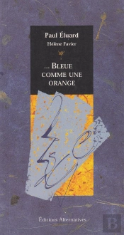 Bleue Comme Une Orange