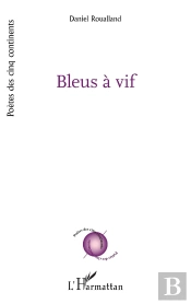Bleus À Vif