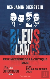 Bleus, Blancs, Rouges