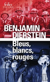 Bleus, Blancs, Rouges