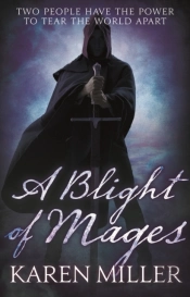 Blight Of Mages