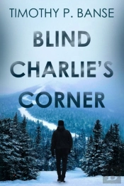 Blind Charlies' Corner