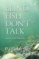 Blind Fish Don'T Talk