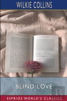 Blind Love (Esprios Classics)