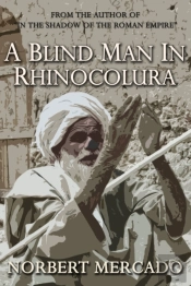 Blind Man In Rhinocolura