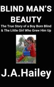 Blind Man'S Beauty
