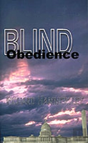 Blind Obedience