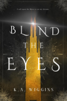 Blind The Eyes