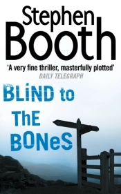 Blind To The Bones