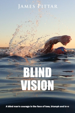 Bertrand.pt - Blind Vision: A Blind Mans Courage In Th