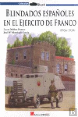 Bertrand.pt - Blindados Españoles En El Ejército De Franco