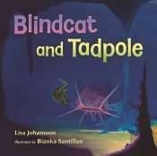 Blindcat And Tadpole