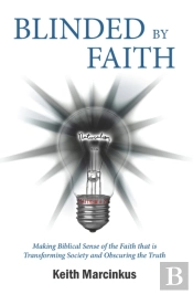 Blinded By Faith