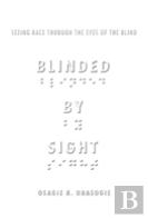 Blinded By Sight