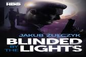 Blinded By The Lights