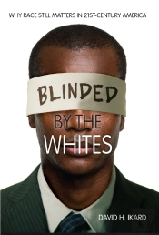 Blinded By The Whites