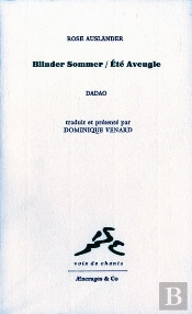 Blinder Sommer / Ete Aveugle