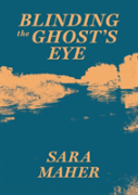Blinding The Ghost'S Eye