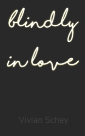 Blindly In Love