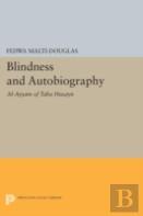 Blindness And Autobiography