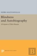 Blindness And Autobiography