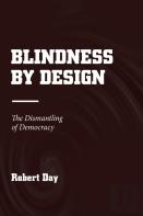 Blindness By Design