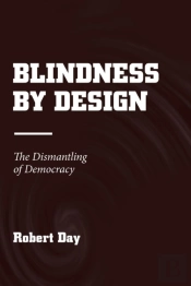 Blindness By Design
