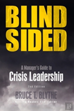Bertrand.pt - Blindsided: A Manager'S Guide To Crisis Leadership (2nd Edition)