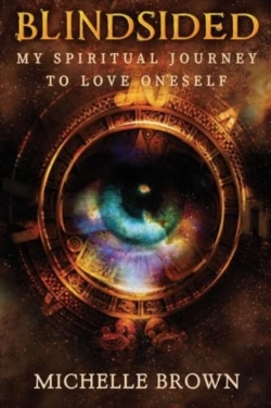 Bertrand.pt - Blindsided: My Spiritual Journey To Love Oneself