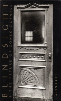 Bertrand.pt - Blindsight And The Nature Of Consciousness