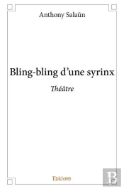 Bling-Bling D'Une Syrinx
