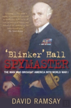 Bertrand.pt - 'Blinker' Hall Spymaster