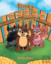 Blinky And His Team Save The Squirrel Clan