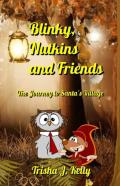 Blinky, Nutkins And Friends