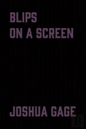 Blips On A Screen